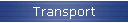 Transport